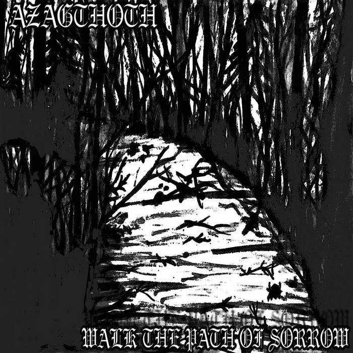 Walk the Path of Sorrow
