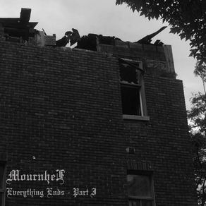 Everything Ends - Part I