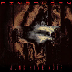 Junk Hive Noir