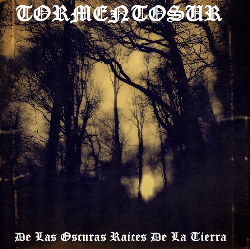 De las oscuras ra​í​ces de la tierra
