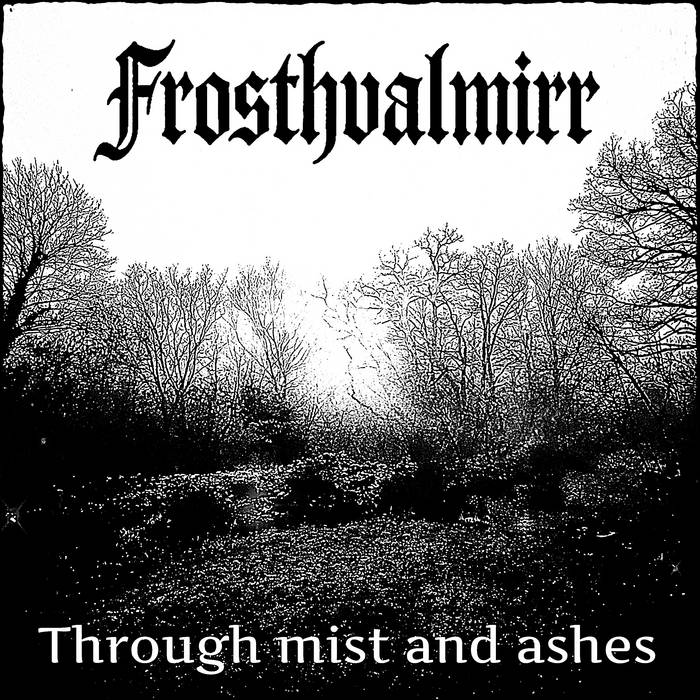 Through Mist and Ashes
