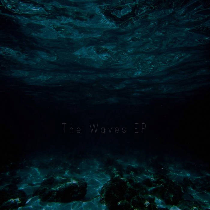 The Waves EP