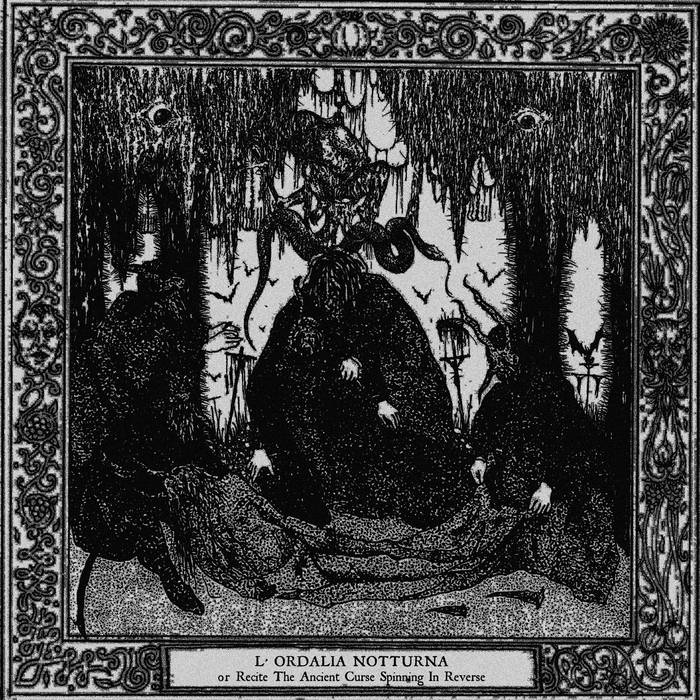 L’Ordalia Notturna or Recite the Ancient Curse Spinning in Reverse