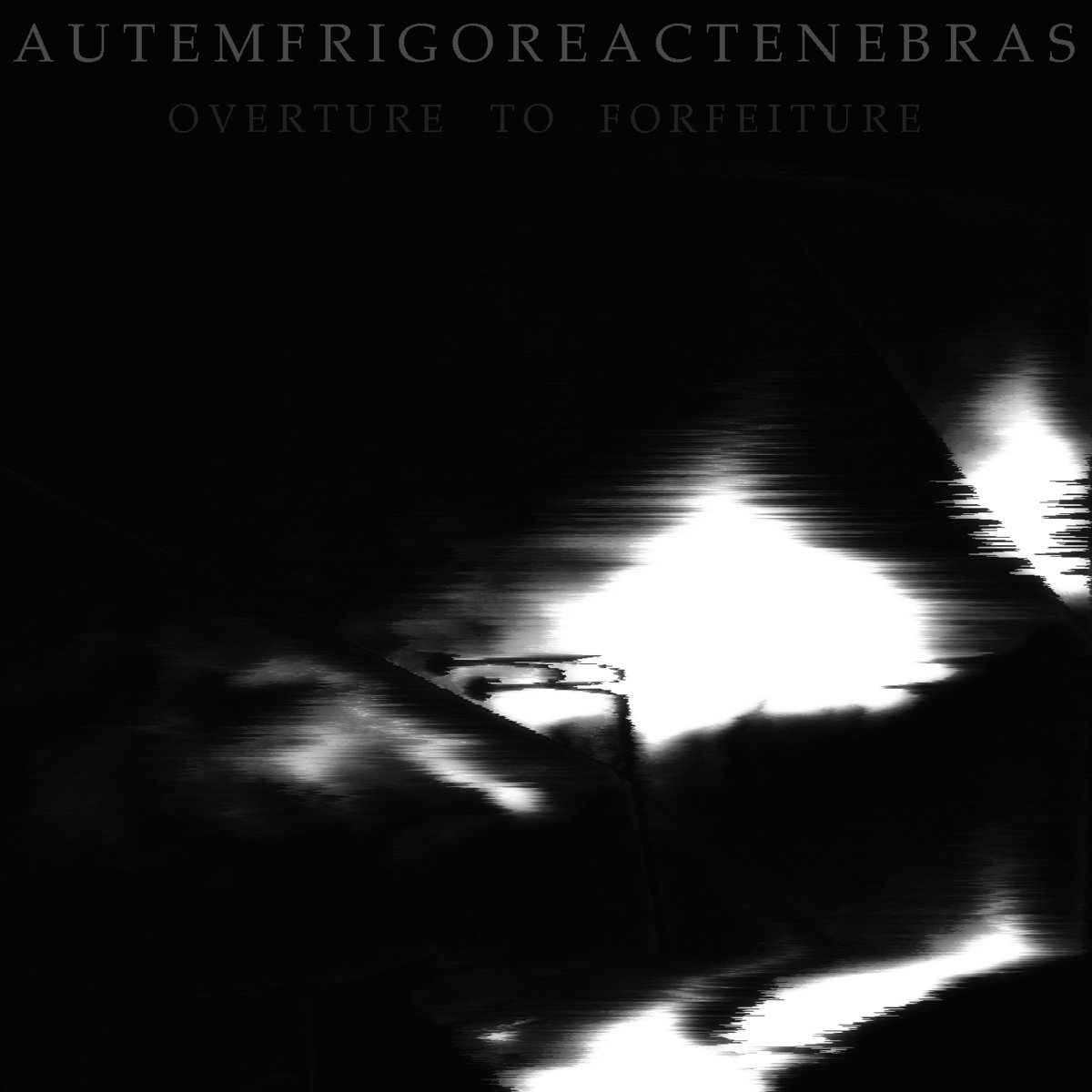 Overture to Forfeiture