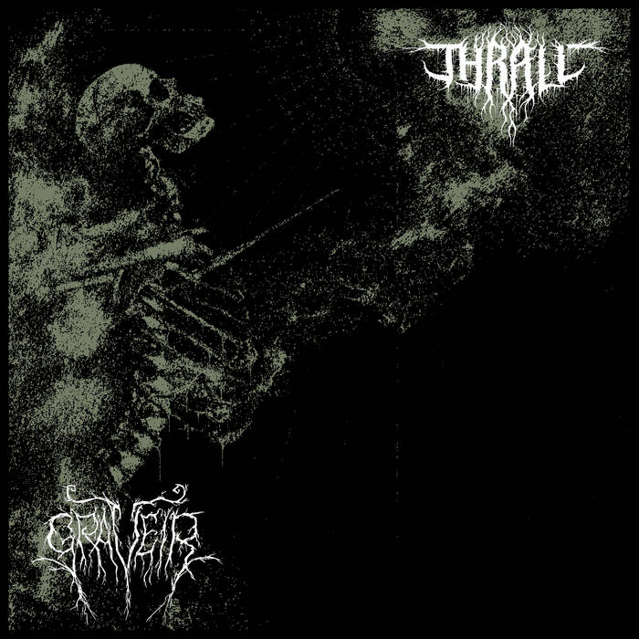 Graveir X Thrall