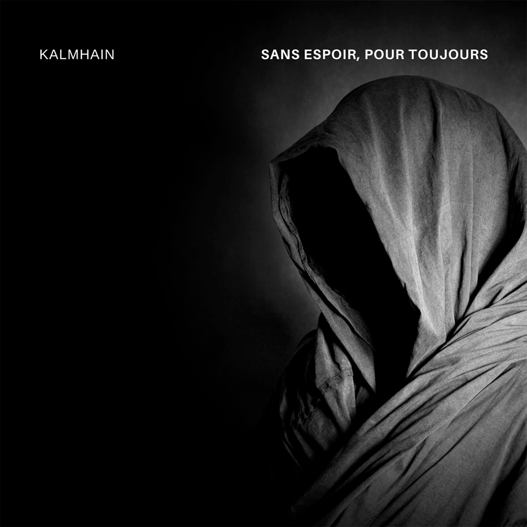 Sans Espoir, Pour Toujours