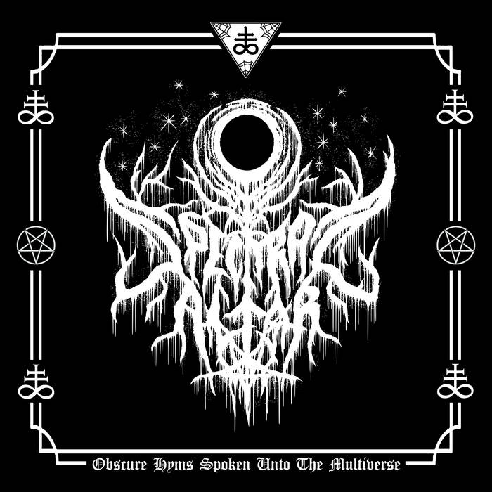 Obscure Hymns Spoken Unto the Multiverse