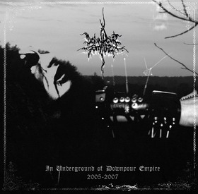 In Underground of Downpour Empire 2005-2007