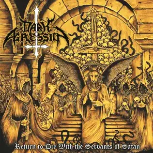 Return to Die with the Servants of Satan