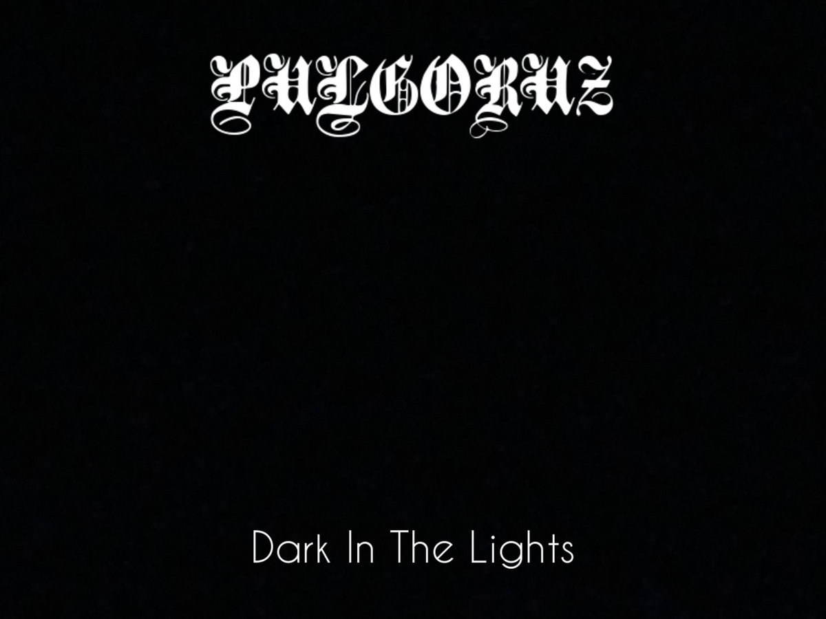 Dark in the Lights