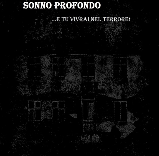 .​.​.​e tu vivrai nel terrore!