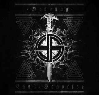 Ordnung / Tank Genocide