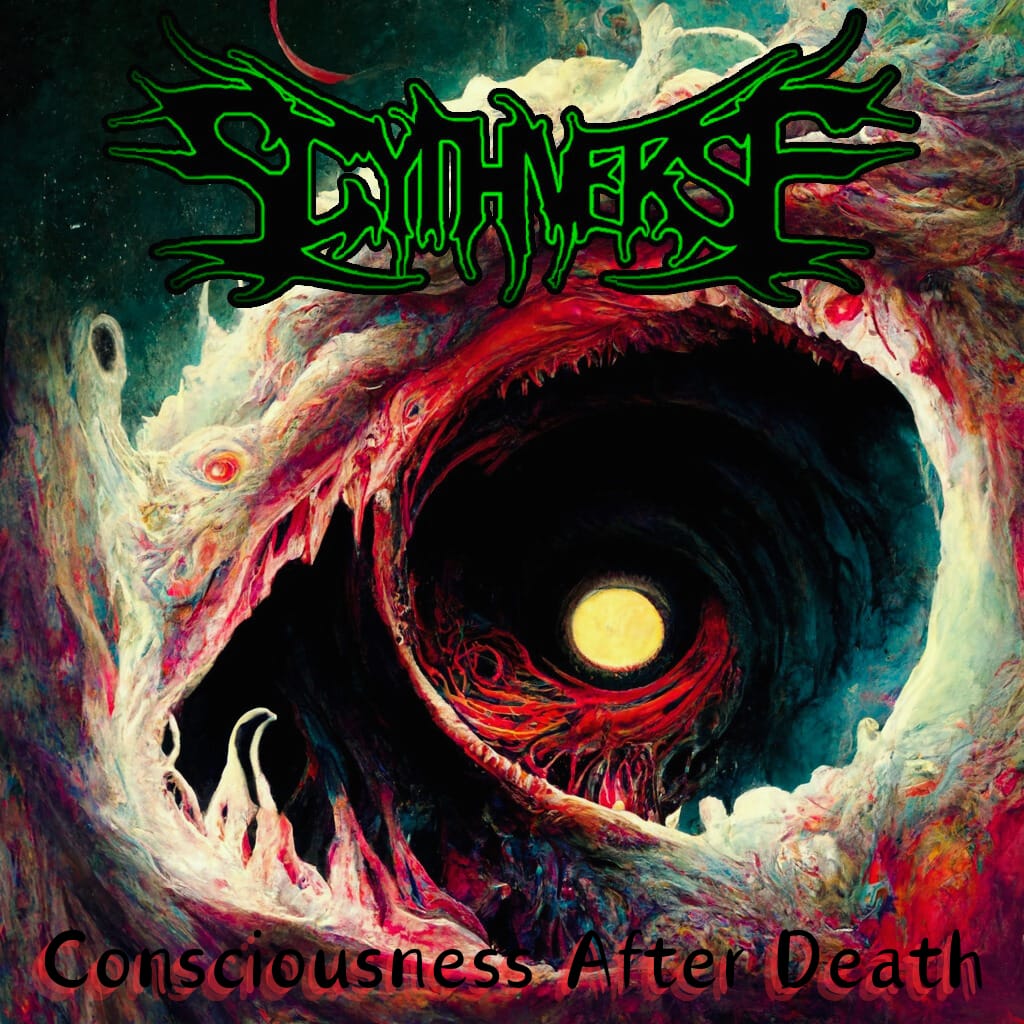 Consciousness After Death