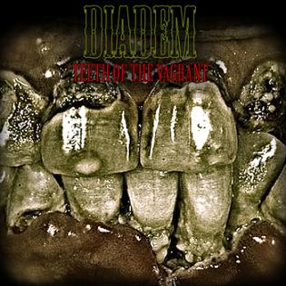 Teeth of the Vagrant