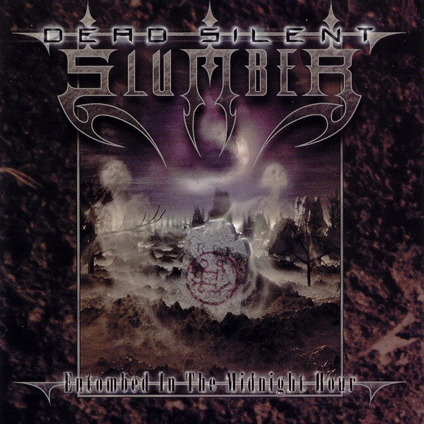 Entombed in the Midnight Hour