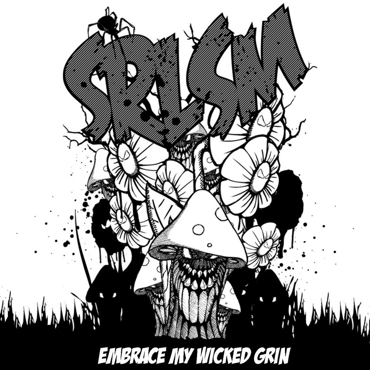 Embrace My Wicked Grin