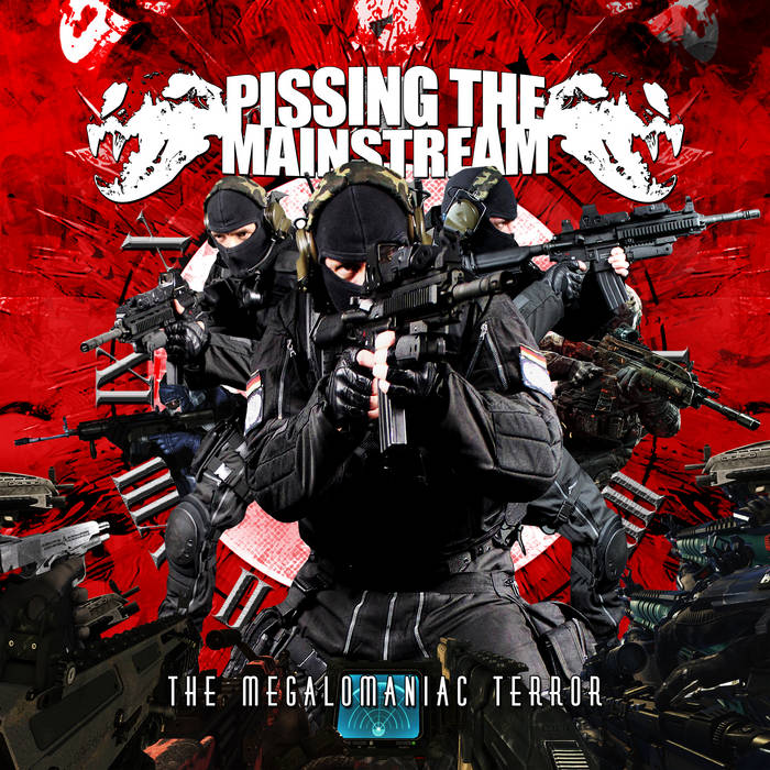 The Megalomaniac Terror