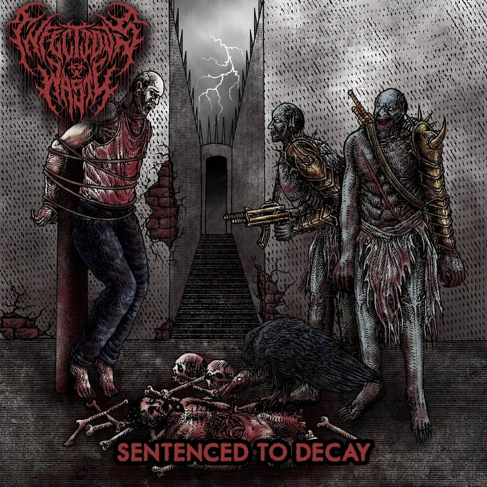 Sentenced to Decay
