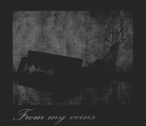 From My Veins