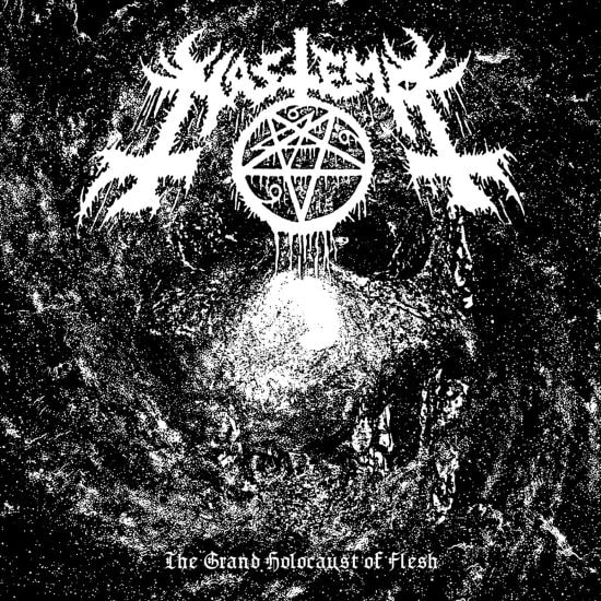 The Grand Holocaust of Flesh