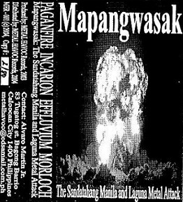 Mapangwasak (The Sandata Manila and Laguna Metal Attack)