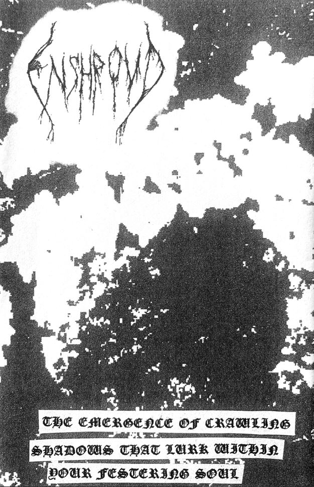 The Emergence of Crawling Shadows That Lurk Within Your Festering Soul