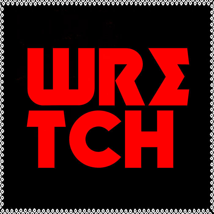 Wretch