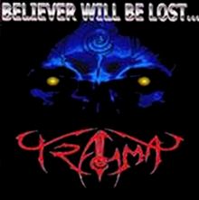 Believer Will Be Lost...
