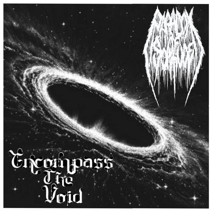 Encompass the Void