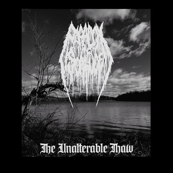 The Unalterable Thaw