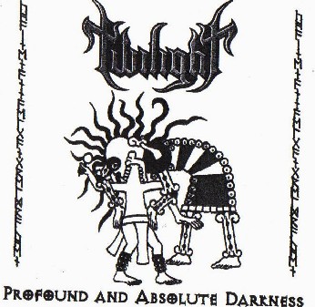Profound and Absolute Darkness