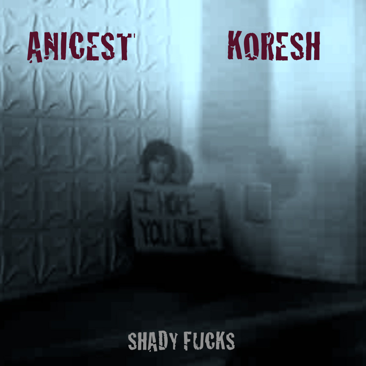 Shady Fucks