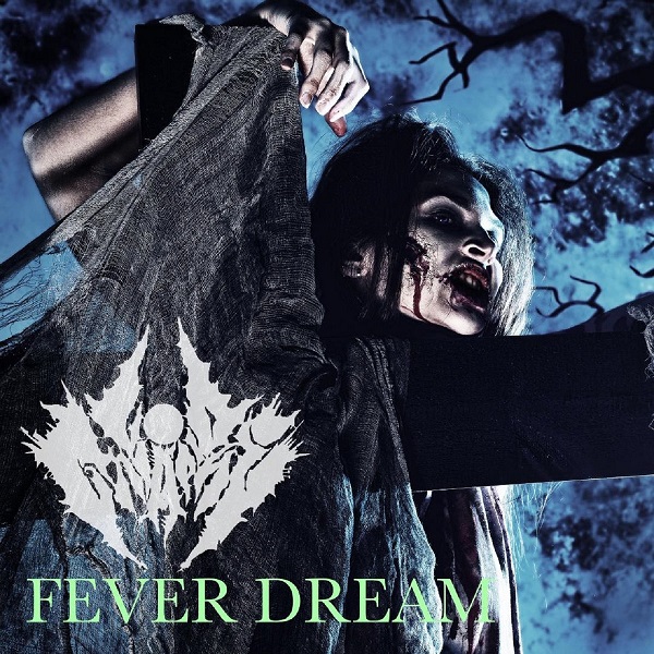 Fever Dream