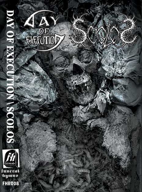 Day of Execution / Scolos