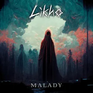 Malady