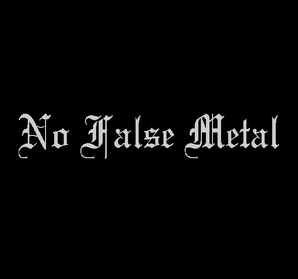 No False Metal