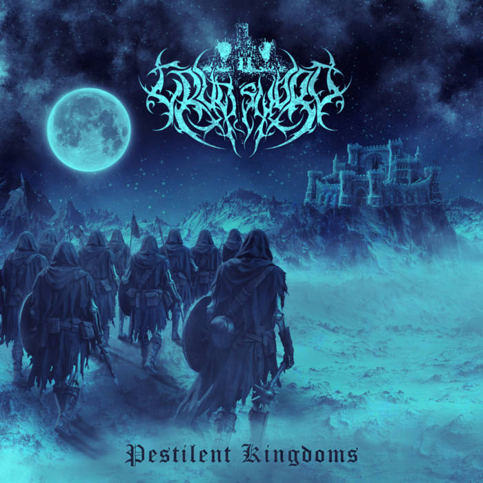 Pestilent Kingdoms
