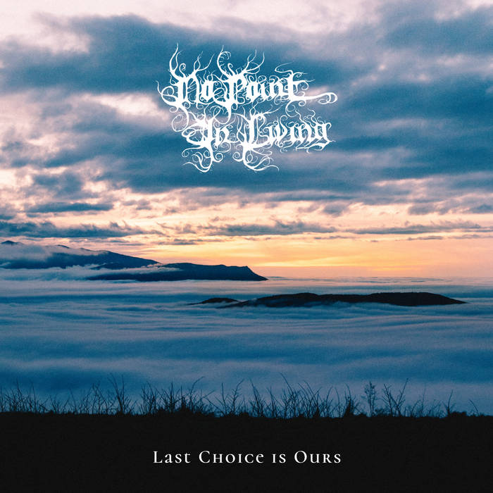 Last Choice Is Ours