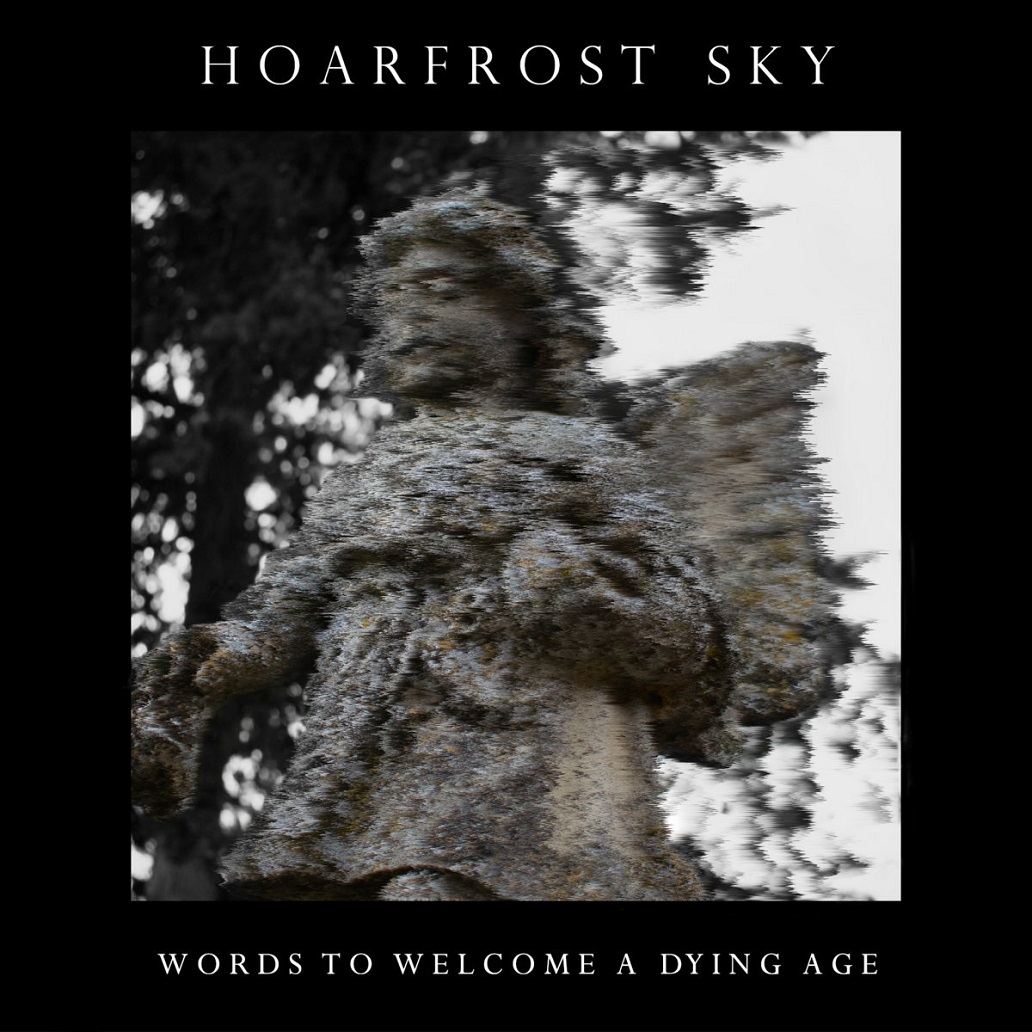 Words to Welcome a Dying Age