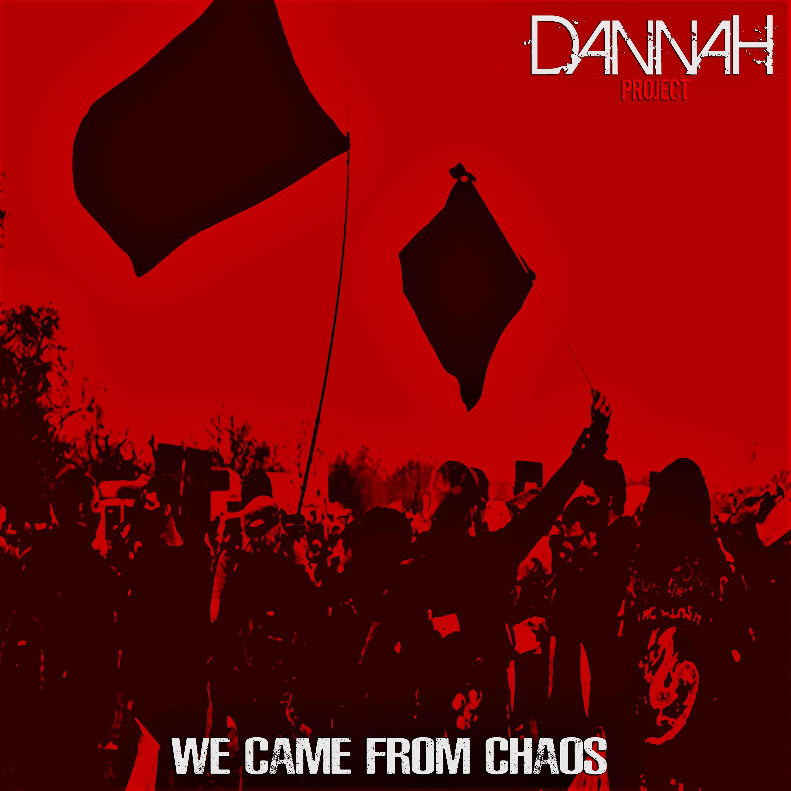 We Came from Chaos