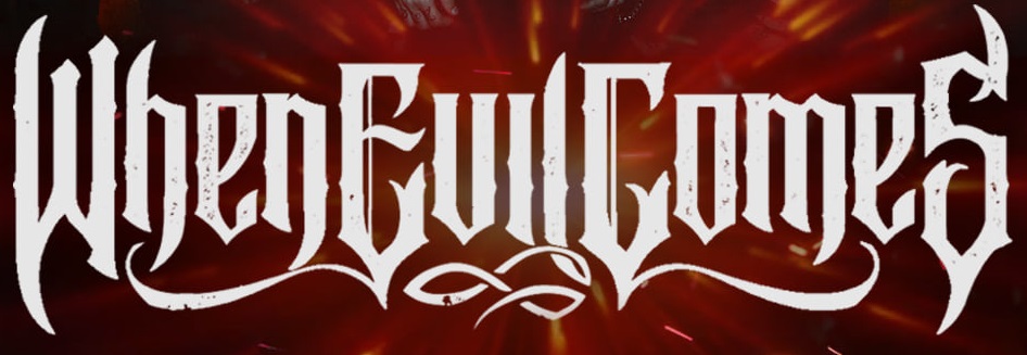 When Evil Comes