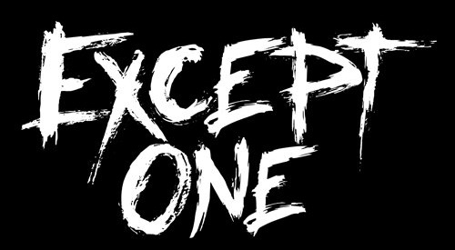 Except One