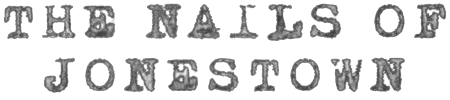 The Nails of Jonestown logo