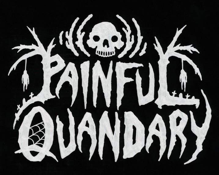 Painful Quandary
