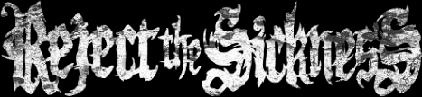 Reject the Sickness logo