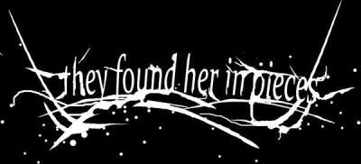 They Found Her in Pieces logo